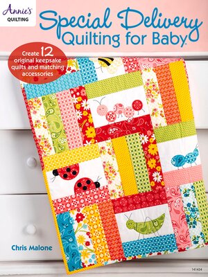 cover image of Special Delivery Quilting for Baby